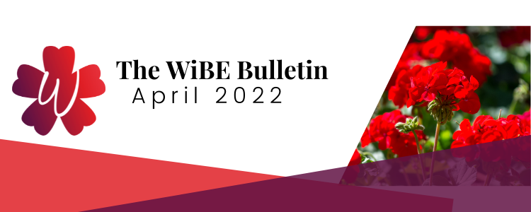 WiBE April Bulletin: Is Your Future a Pile of Dirt?